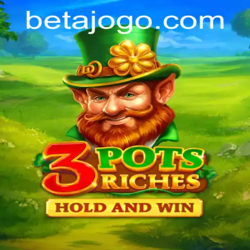 Exploring the Thrills of 3potsRiches with Ajogo PH Login